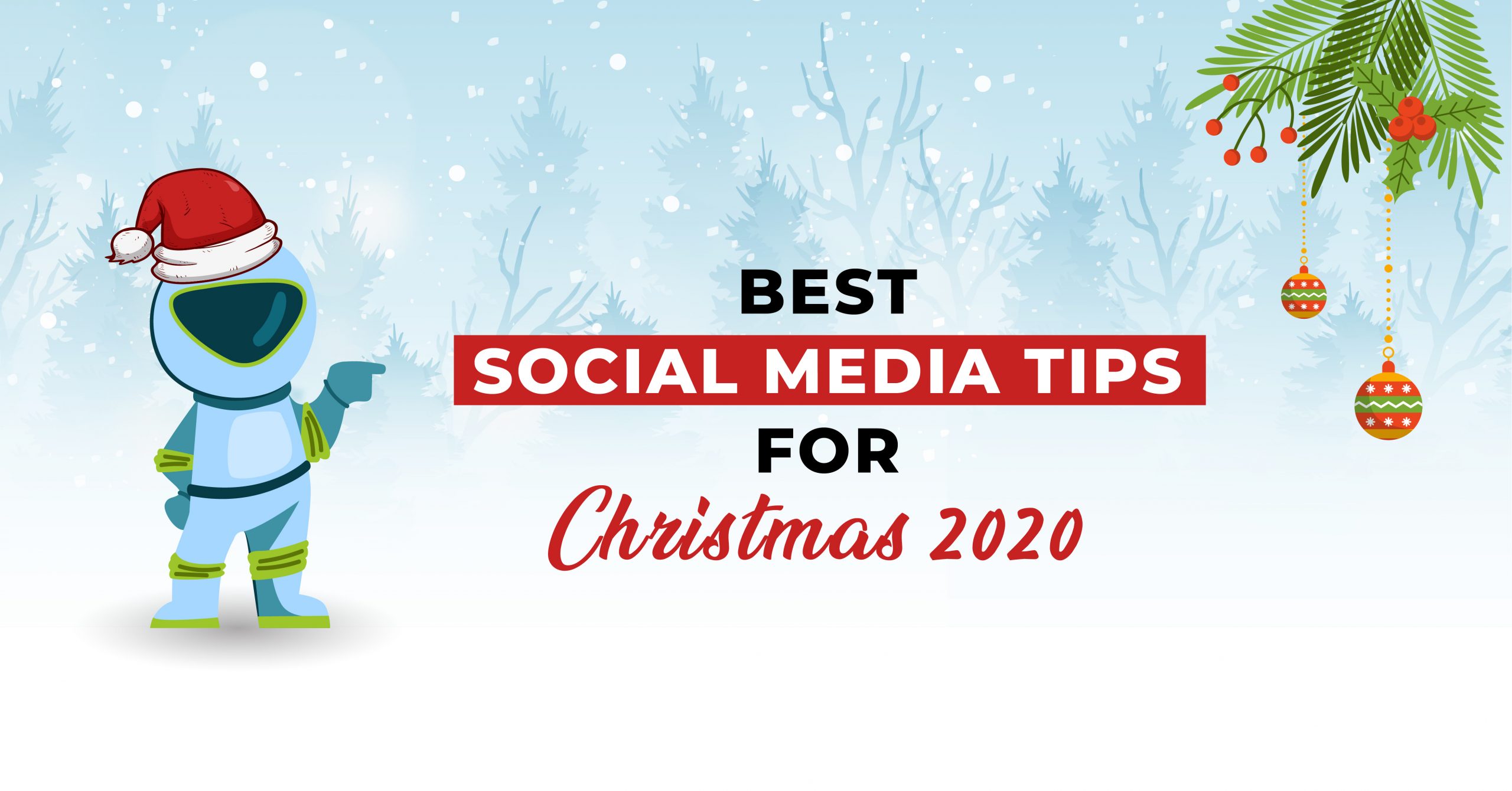 Best Social Media Tips For Christmas 2020