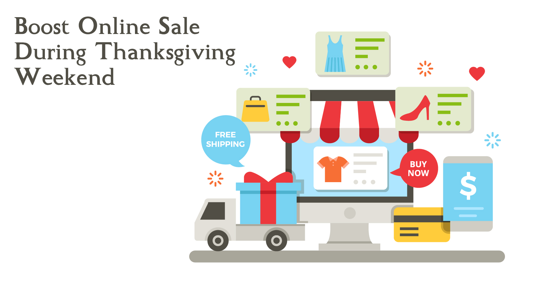 Boost Online Sales during Thanks Giving Weekend